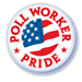 Poll worker pride.